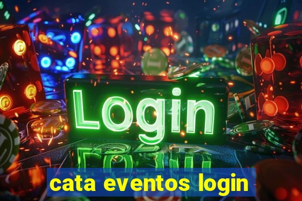 cata eventos login